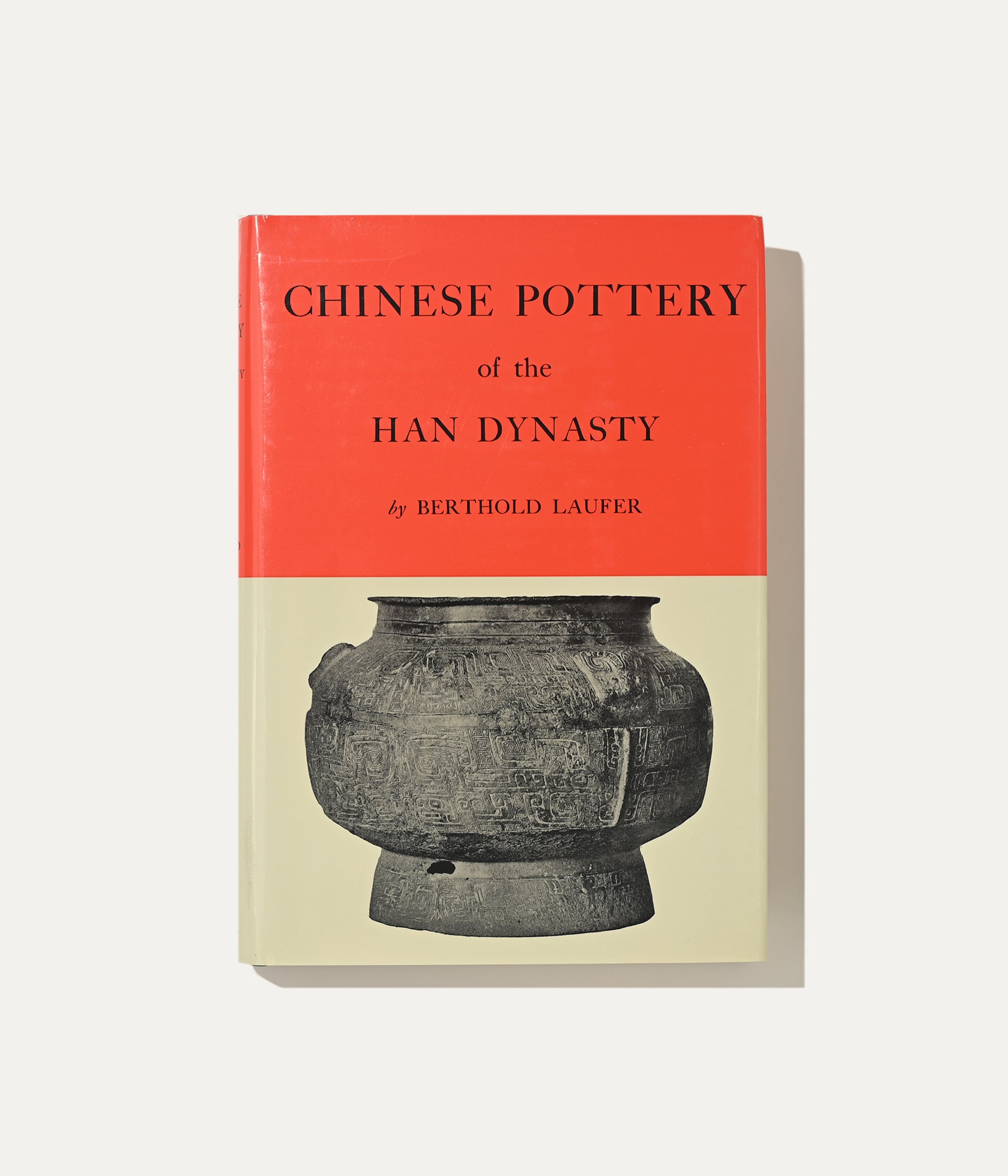 Chinese Pottery of the Han Dynasty, Berthold Laufer, 1970