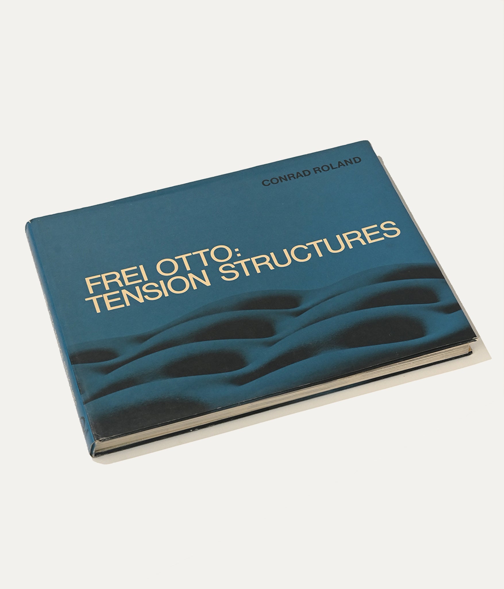 Frei Otto: Tension Structures, 1970